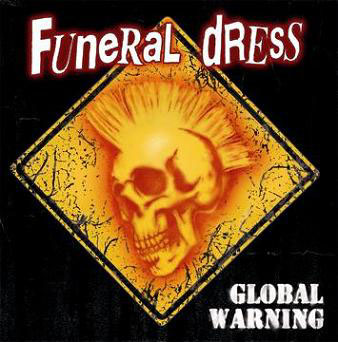 Funeral Dress : Global Warning LP